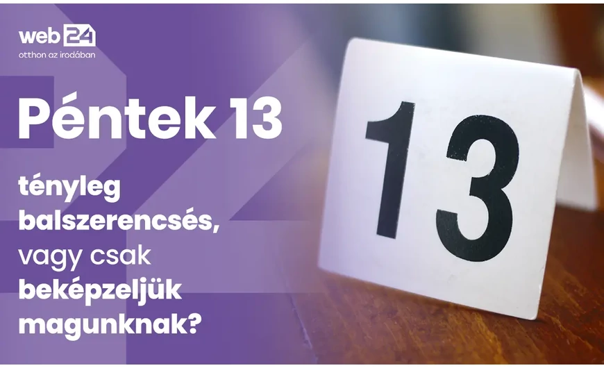 Péntek 13 – Babona vagy valóság?