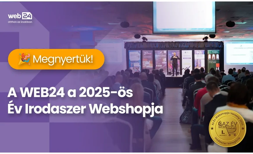 Megnyertük! A Web24.hu elhozta Az Év Irodaszer Webshopja 2025 - 1. helyezést!
